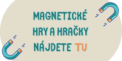 Magnetické hry a hračky