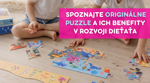 Spoznajte originálne puzzle a ich benefity v rozvoji dieťaťa