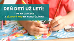 Deň detí už letí! Tipy na darčeky a zľavový kód na konci článku