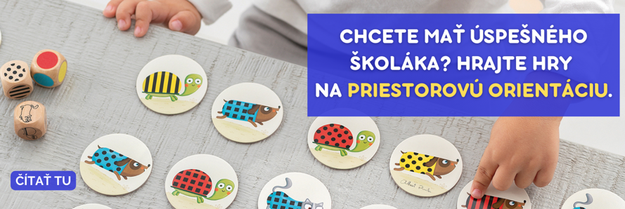 Chcete mať úspešného školáka? Hrajte hry na priestorovú orientáciu.