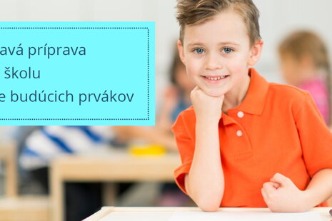 Hravá príprava na školu pre budúcich prvákov