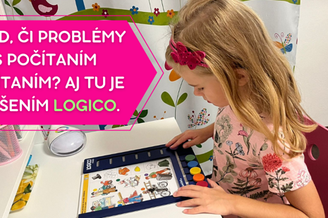 ADHD, či problémy s počítaním a čítaním? Aj tu je riešením Logico.