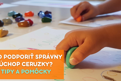 Ako podporiť správny úchop ceruzky? Tipy a pomôcky